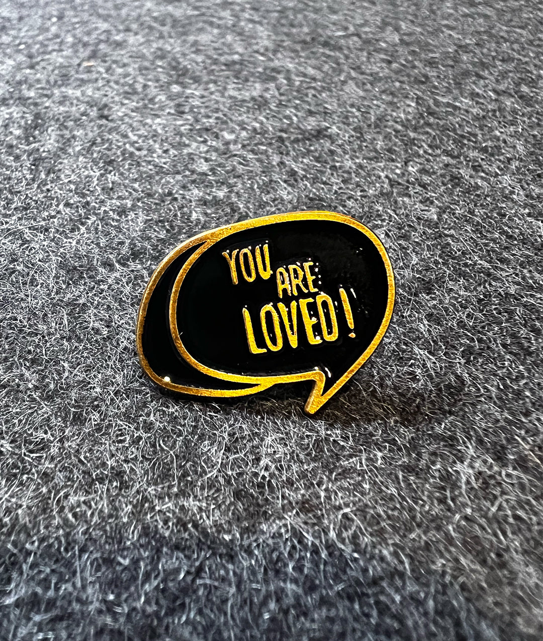 You Are Loved Pin
